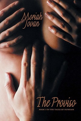 The Proviso (Tales of Dunham, #1)