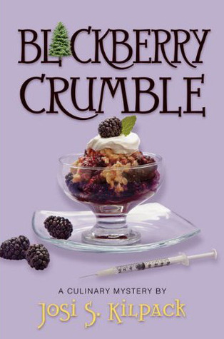 Blackberry Crumble (A Culinary Mystery, #5)