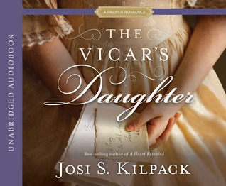 The Vicar's Daughter (A Proper Romance #3)