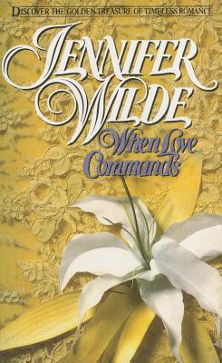 When Love Commands (Marietta Danver Trilogy, #3)