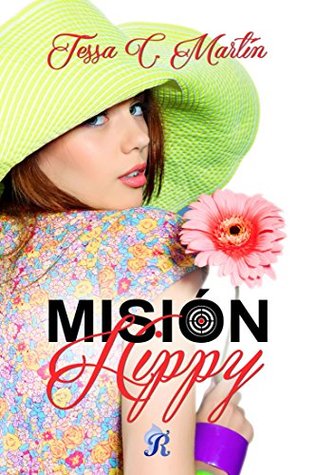 Misión Hippy (Romantic Ediciones)