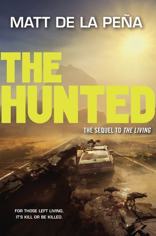 The Hunted (The Living, #2)