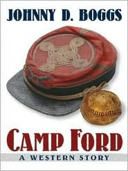 Camp Ford: A Western Story