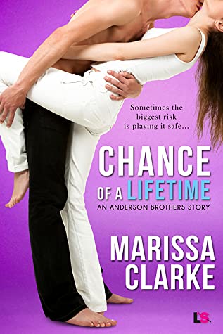 Chance of a Lifetime (Anderson Brothers, #3)