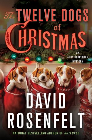 The Twelve Dogs of Christmas (Andy Carpenter #15)