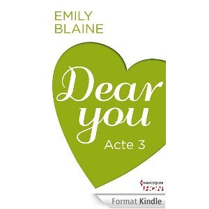 Dear You, Acte 3