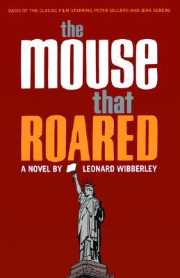 The Mouse That Roared (The Mouse That Roared, #1)