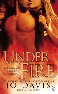 Under Fire (Firefighters of Station Five, #2)