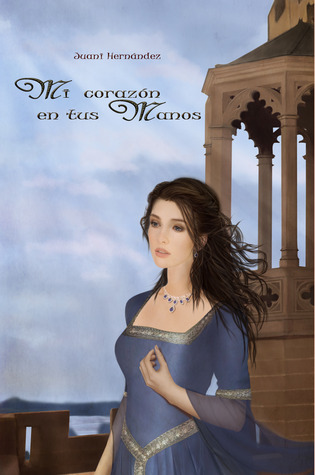 Mi corazón en tus manos (Saga de Los Lagos, #1)