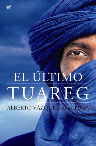 El último tuareg (Tuareg, #3)