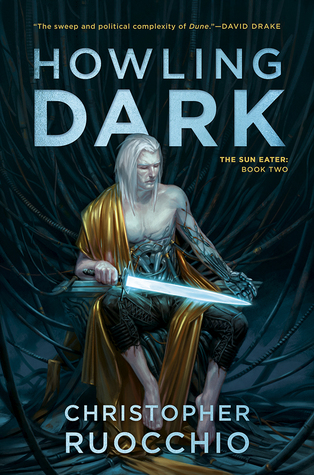 Howling Dark (Sun Eater, #2)