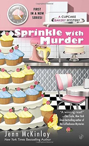 Sprinkle with Murder (Cupcake Bakery Mystery, #1)
