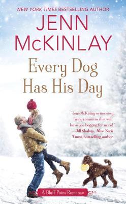 Every Dog Has His Day (Bluff Point, #3)