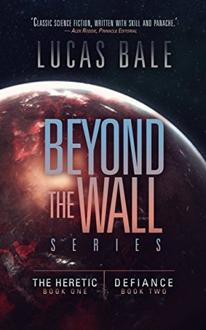 Beyond the Wall, Books One and Two (Beyond the Wall, #1-2)