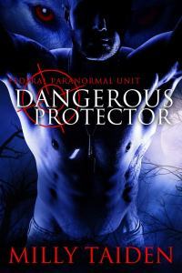 Dangerous Protector (Federal Paranormal Unit, #2)