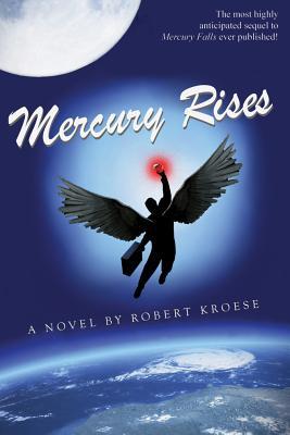 Mercury Rises (Mercury #2)