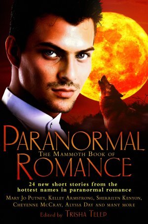 The Mammoth Book of Paranormal Romance (Otherworld Stories)