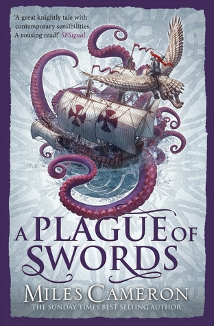 A Plague of Swords (The Traitor Son Cycle, #4)