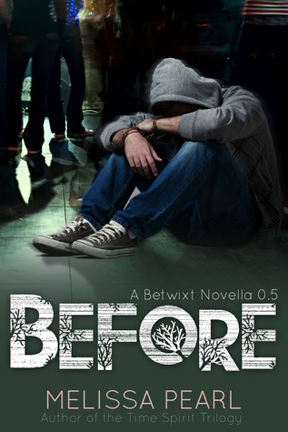 Before (Betwixt, #0.5)
