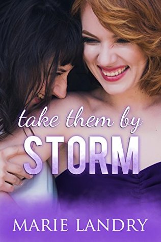 Take Them by Storm (Angel Island, #3)