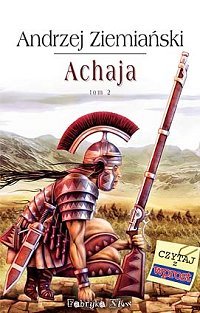 Achaja. Tom II (Achaja, #2)