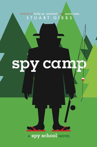 Spy Camp (Spy School #2)