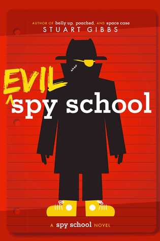 Evil Spy School (Spy School #3)