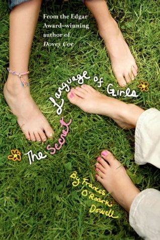 The Secret Language of Girls (The Secret Language of Girls, #1)