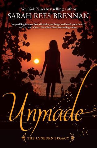 Unmade (The Lynburn Legacy, #3)