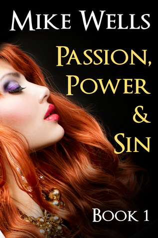 Passion, Power & Sin - Book 1