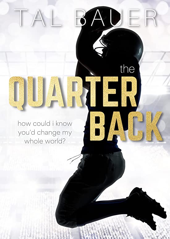 The Quarterback (The Team, #2)