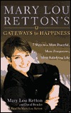 Mary Lou Retton's Gateways to Happiness