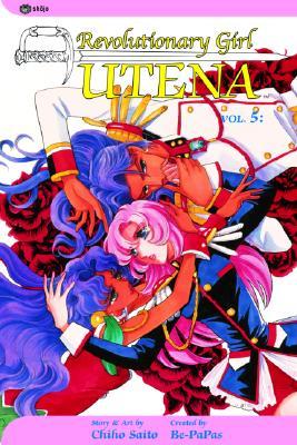 Revolutionary Girl Utena, Vol. 5: To Blossom