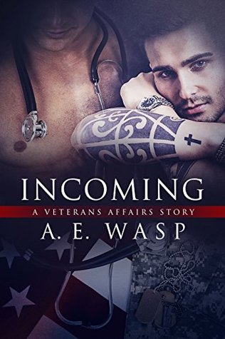 Incoming (Veterans Affairs, #1)