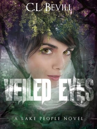 Veiled Eyes (Lake People, #1)