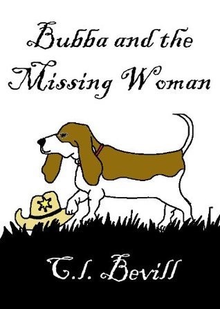 Bubba and the Missing Woman (Bubba Snoddy, #3)