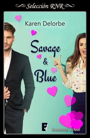 Savage & Blue (Soy tu fan #1)