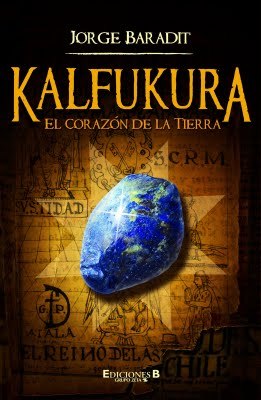 Kalfukura: El corazón de la Tierra