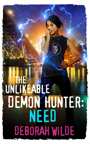 The Unlikeable Demon Hunter: Need (Nava Katz, #3)