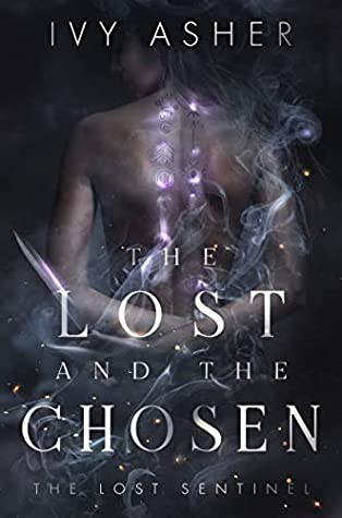 The Lost and the Chosen (The Lost Sentinel, #1)