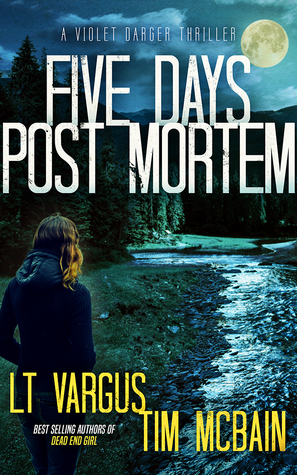 Five Days Post Mortem (Violet Darger, #5)