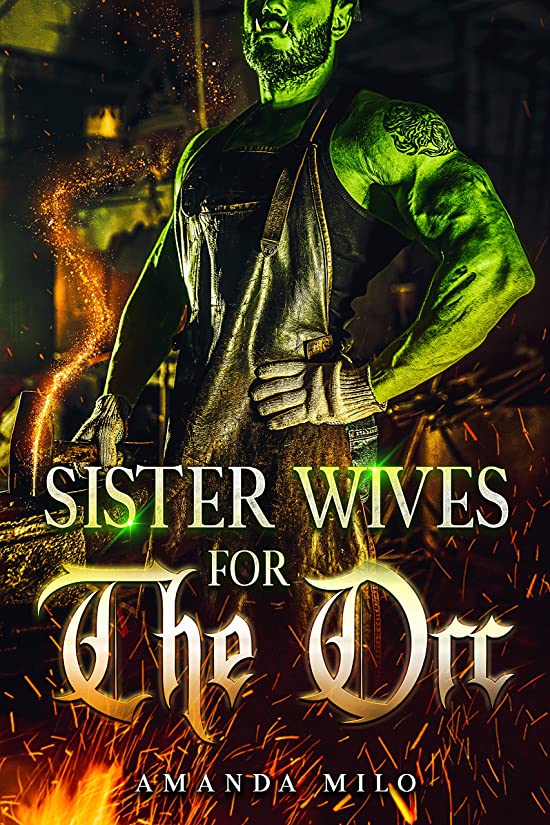 Sisterwives for the Orc