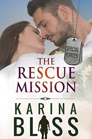 The Rescue Mission (Special Forces, #2)