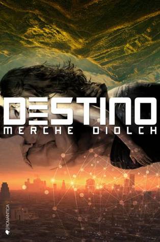 Destino (Rapax, #2)