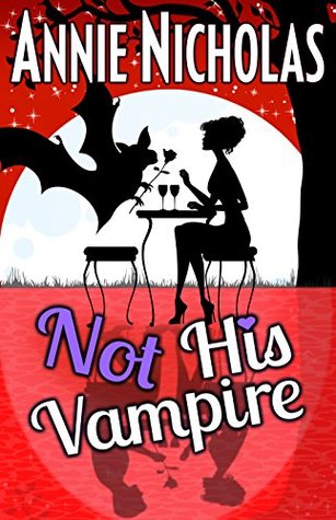 Not His Vampire (Not This, #3)