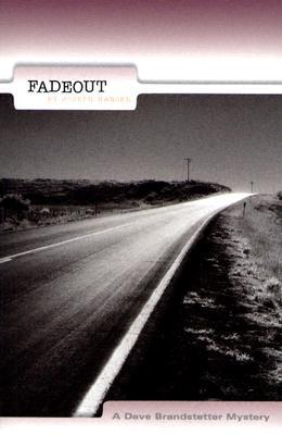 Fadeout (Dave Brandstetter, #1)