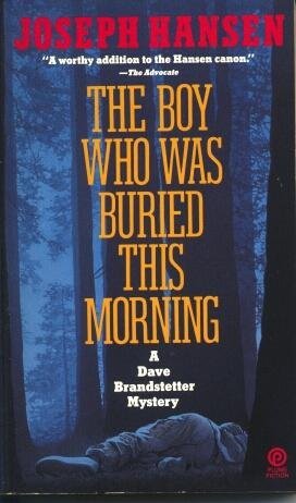 The Boy Who Was Buried this Morning (Dave Brandstetter, #11)