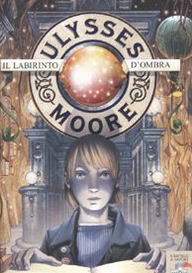 Il labirinto d'ombra (Ulysses Moore #9)