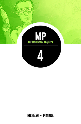 The Manhattan Projects, Vol. 4: The Four Disciplines