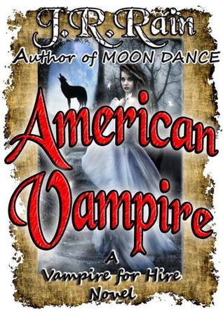 American Vampire (Vampire for Hire, #3)